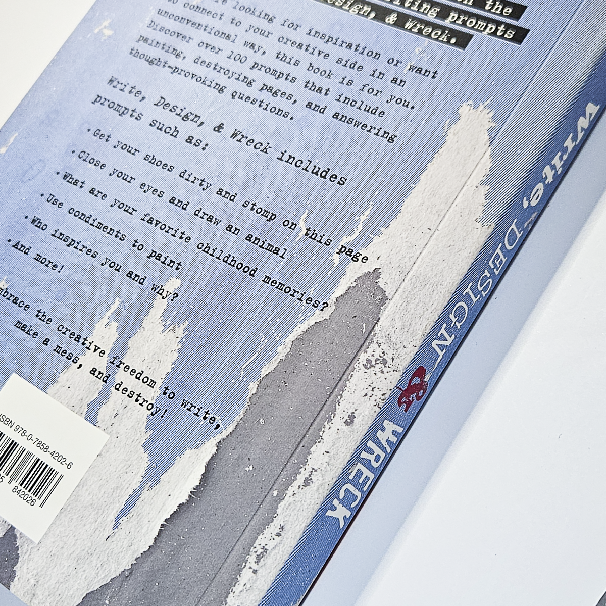Write Design & Wreck: Draw, Paint, Rip, and Ruin this Book - USED