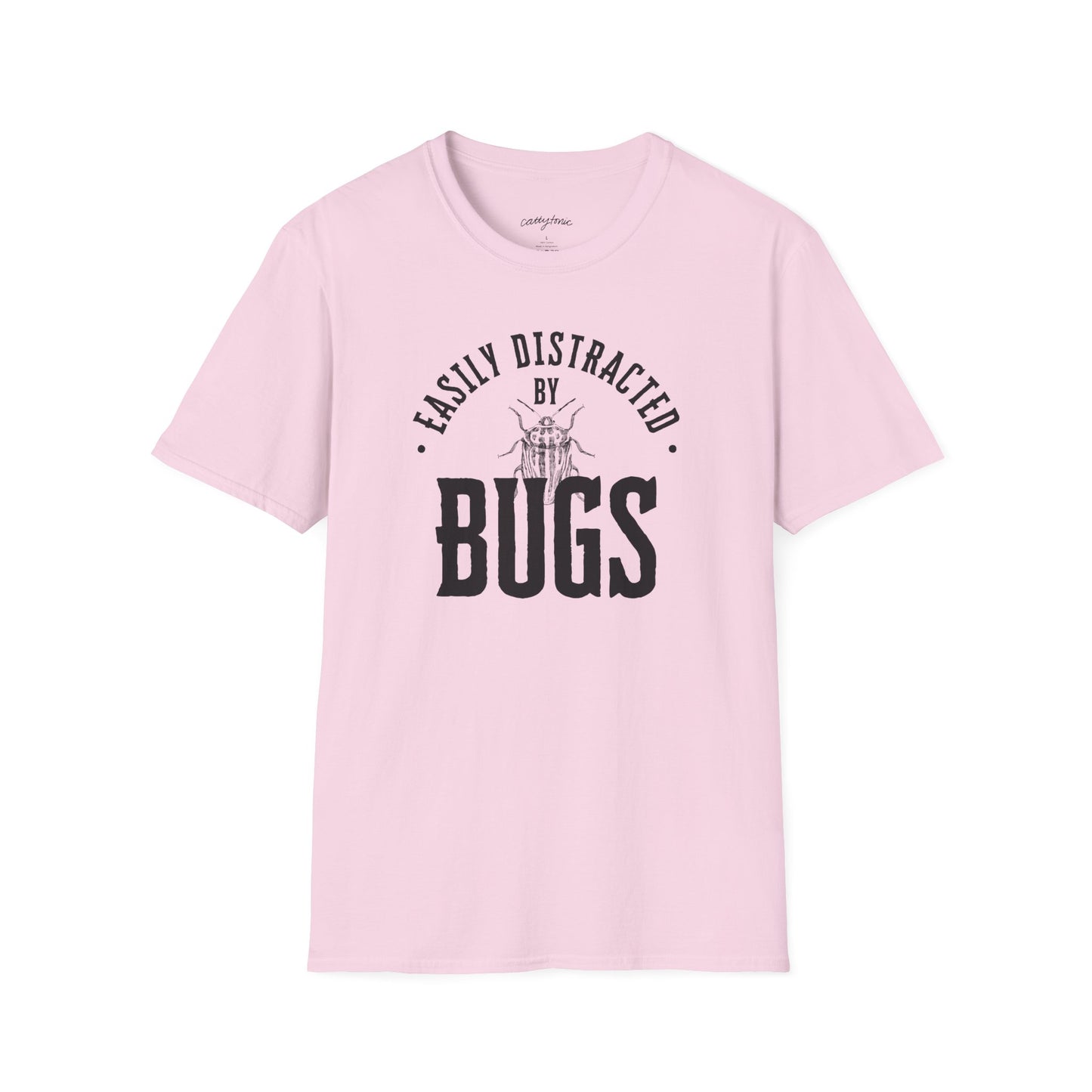 Easily Distracted by Bugs T-Shirt