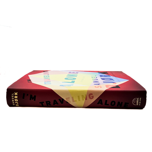 I'm Traveling Alone: A Thriller Hardcover by Samuel Bjork