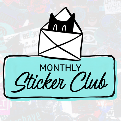 Monthly Sticker Club